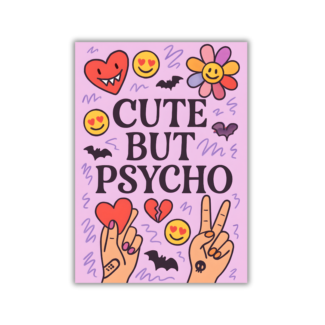 Cute But Psycho